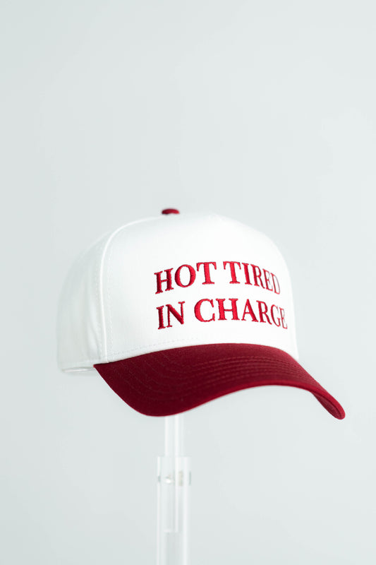 Hot, Tired, In Charge Hat